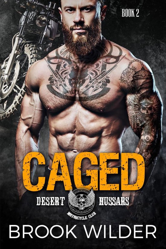 Desert Hussars MC 2 - Caged