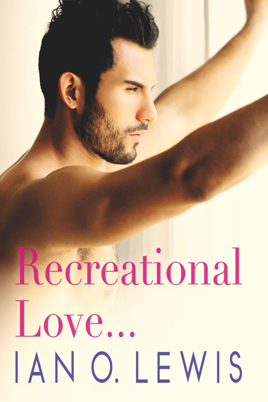 The Boys of Oregon Hill 1 - Recreational Love