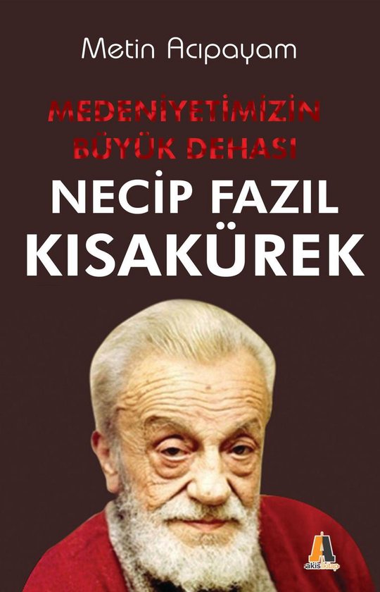 Medeniyetimizin Büyük Dehası