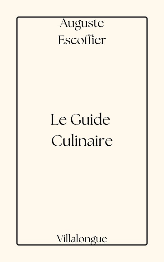 Le guide Culinaire