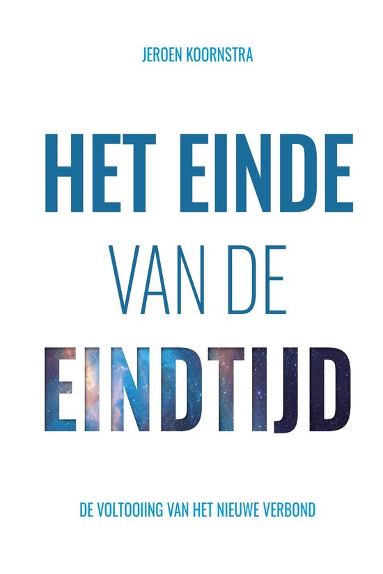 Het einde van de eindtijd