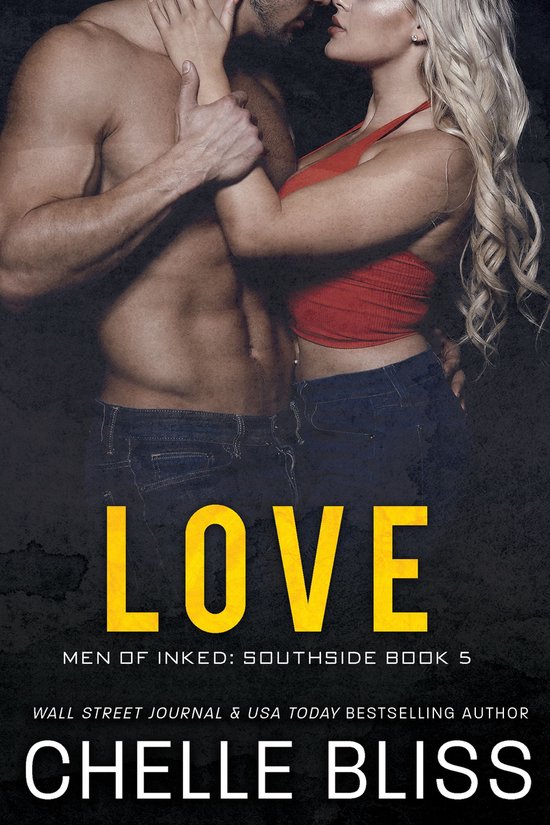 Men of Inked: Southside 5 - Love