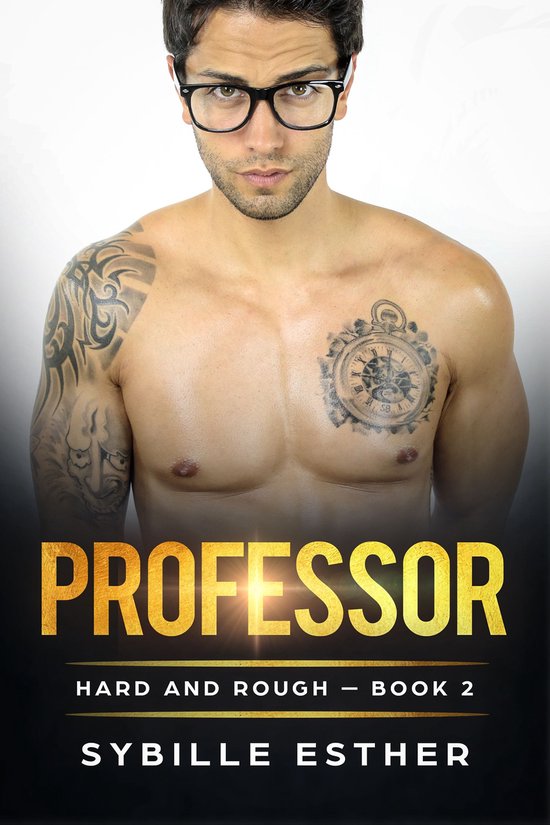 Hard and Rough 2 - Professor