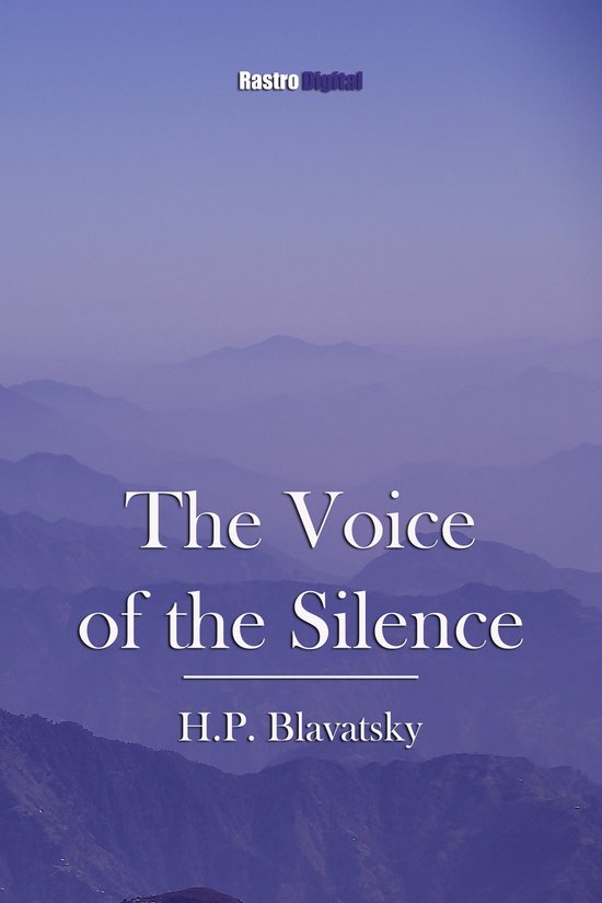 The Voice of the Silence