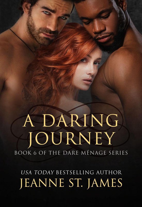 Dare Menage Series 6 - A Daring Journey