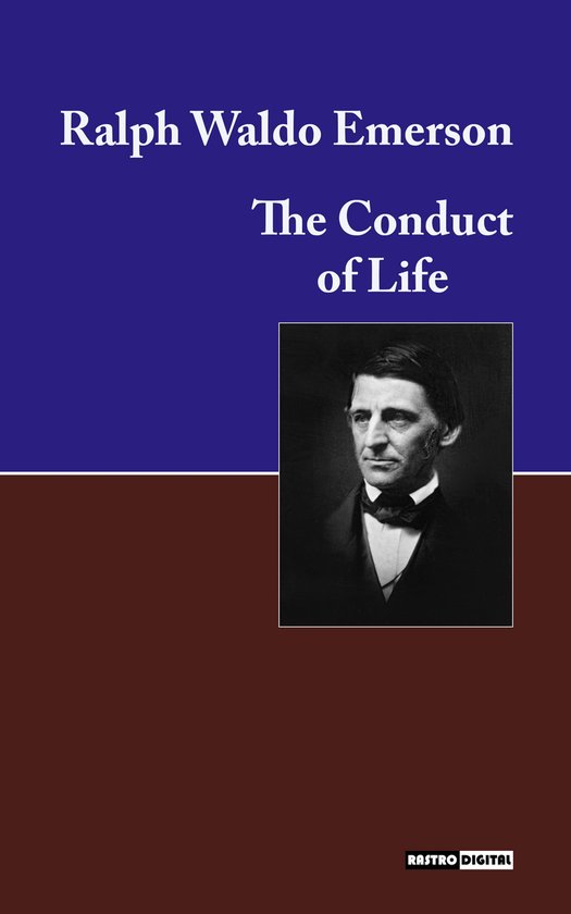 The Conduct of Life