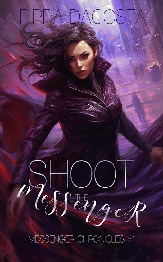 Messenger Chronicles 1 - Shoot the Messenger