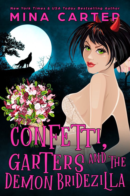 The Dramatic Life of a Demon Princess 3 - Confetti, Garters And The Demon Bridezilla