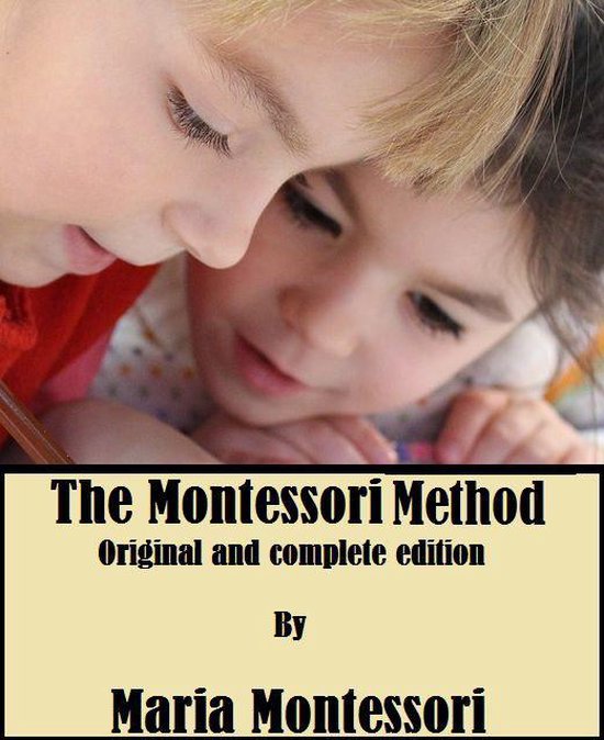 The Montessori Method