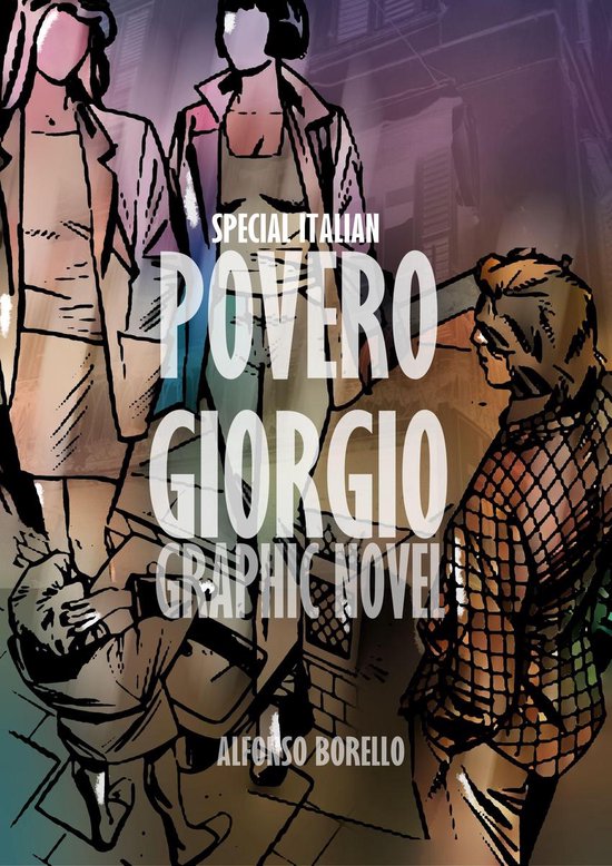 Special Italian 2 - Povero Giorgio: A Graphic Novel (Special Italian Easy Reader)