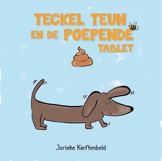 Teckel Teun - Teckel Teun en de poepende tablet