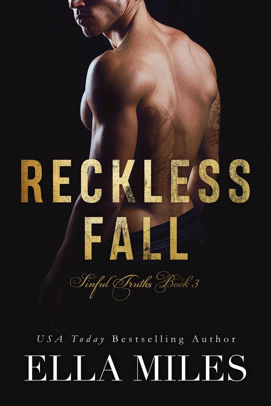 Sinful Truths 3 - Reckless Fall