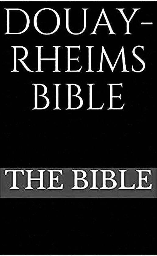 Douay Rheims Bible