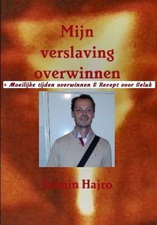 Mijn verslaving overwinnen