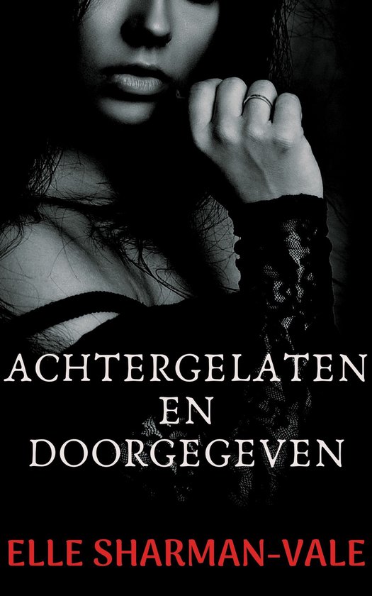 Achtergelaten en doorgegeven