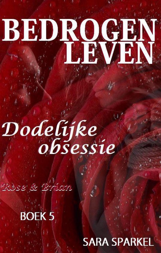 LEVEN 5 - BEDROGEN LEVEN 5