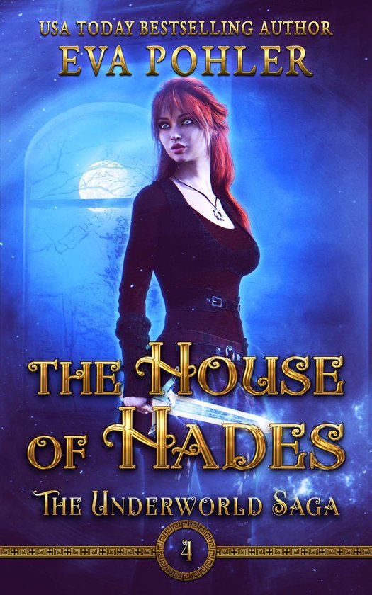 The Underworld Saga 4 - The House of Hades