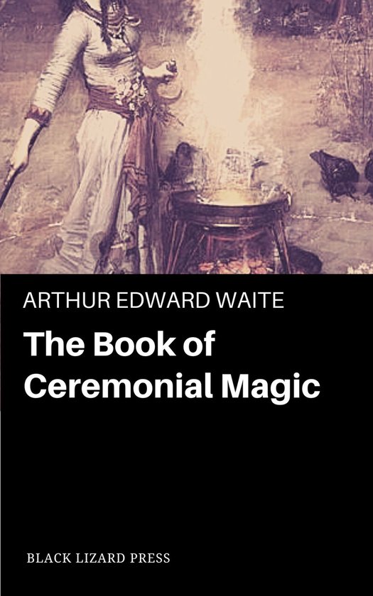 The Book of Ceremonial Magic