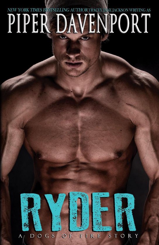 A Dogs of Fire Story 1 - Ryder