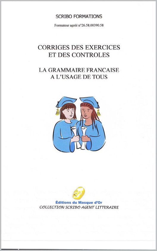 Corrigés des exercices et contrôles