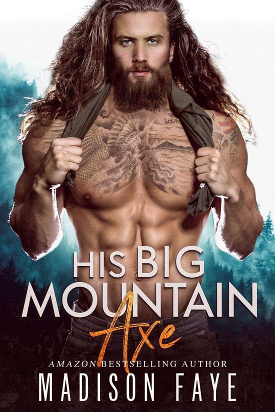 Blackthorn Mountain Men 4 - His Big Mountain Axe