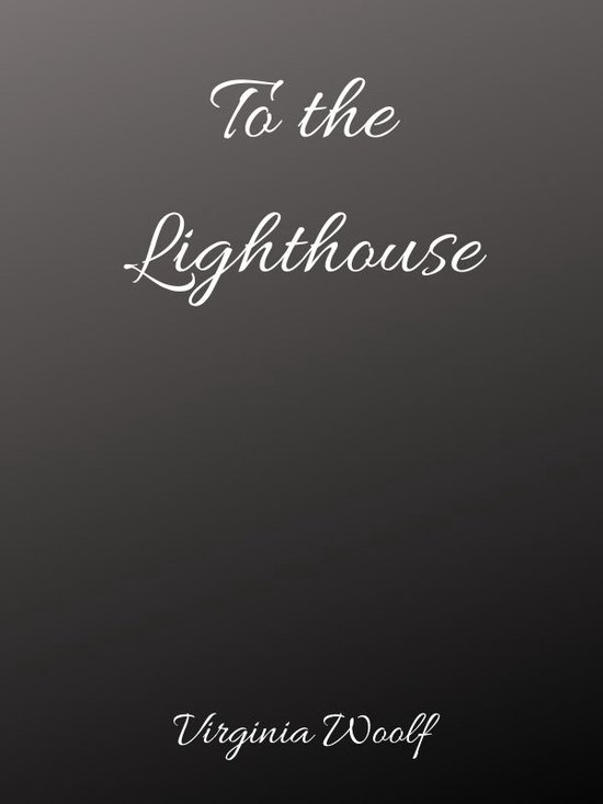 To the Lighthouse