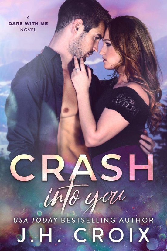 Dare With Me Series 1 - Crash Into You