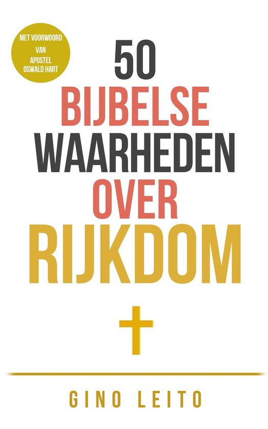 50 Bijbelse Waarheden over Rijkdom