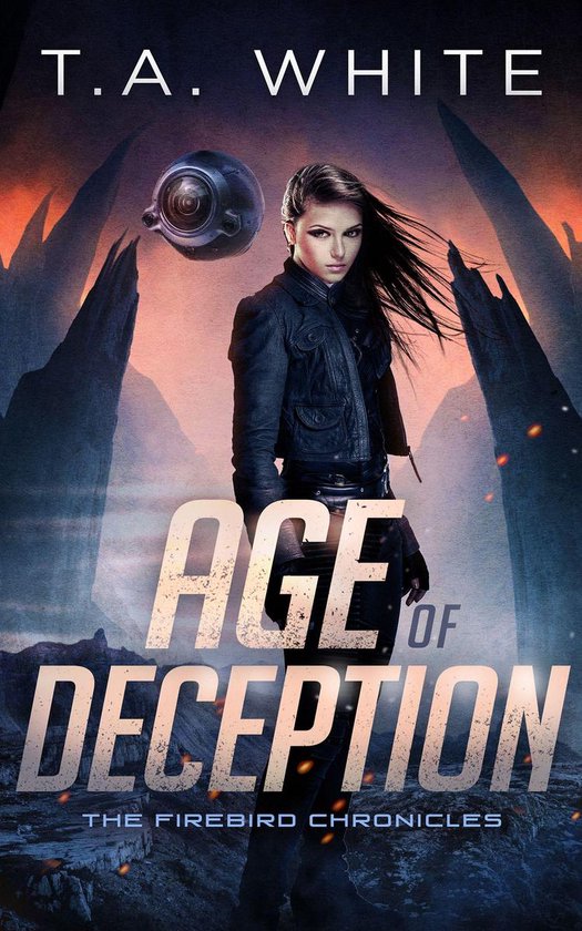 The Firebird Chronicles - Age of Deception