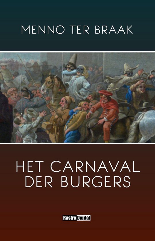 Het carnaval der burgers