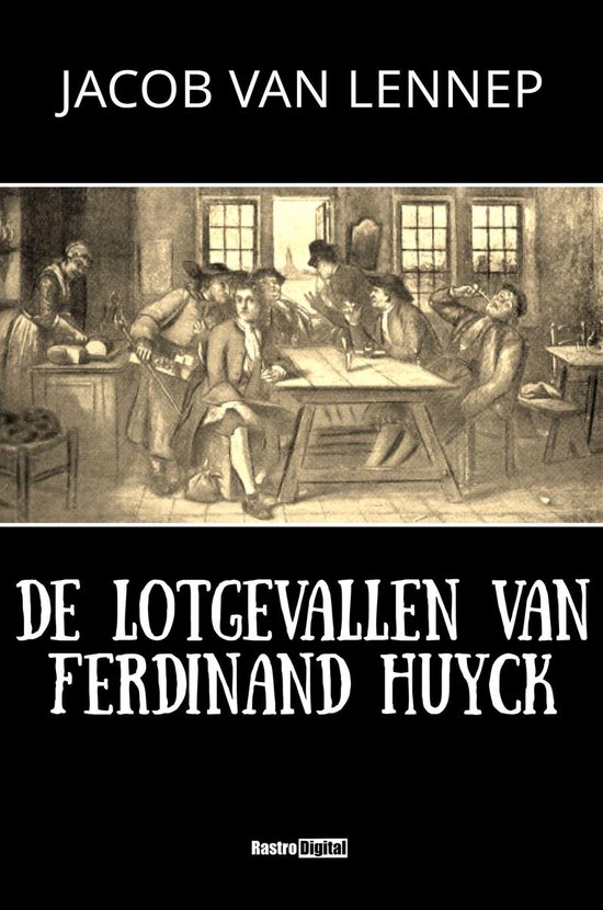 De Lotgevallen van Ferdinand Huyck