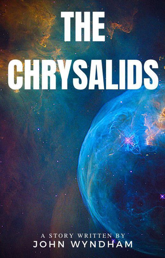 The Chrysalids