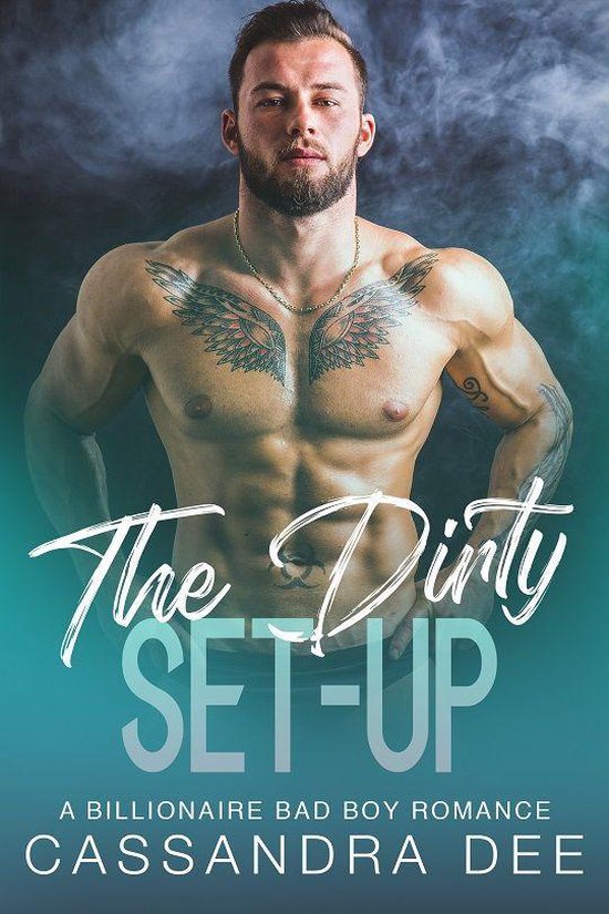 The Dirty Series 7 - The Dirty Set-Up