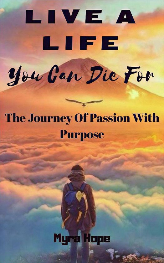 Passion Calling 1 - Live a Life You Can Die For