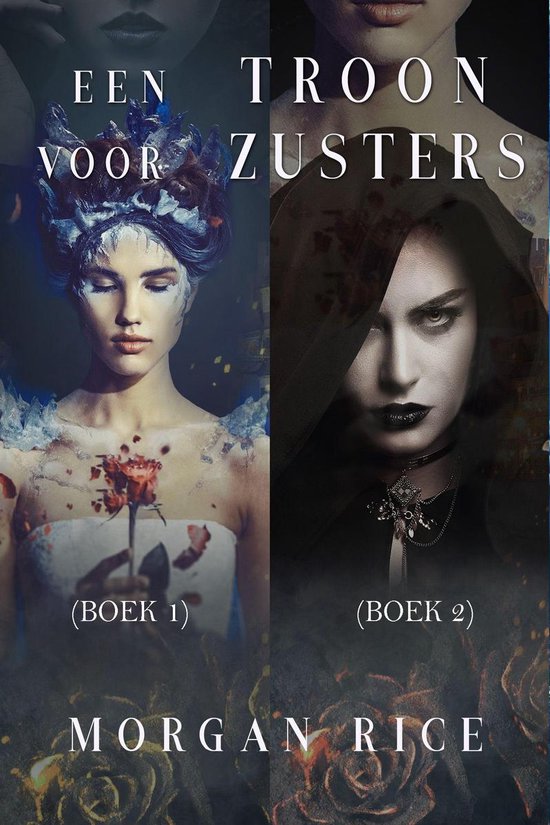 Een Troon voor Zusters 1 - Een Troon voor Zusters (Boeken 1 en 2)