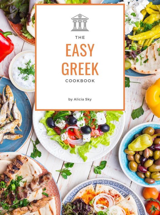 Easy Cookbook 8 - Easy Greek Cookbook