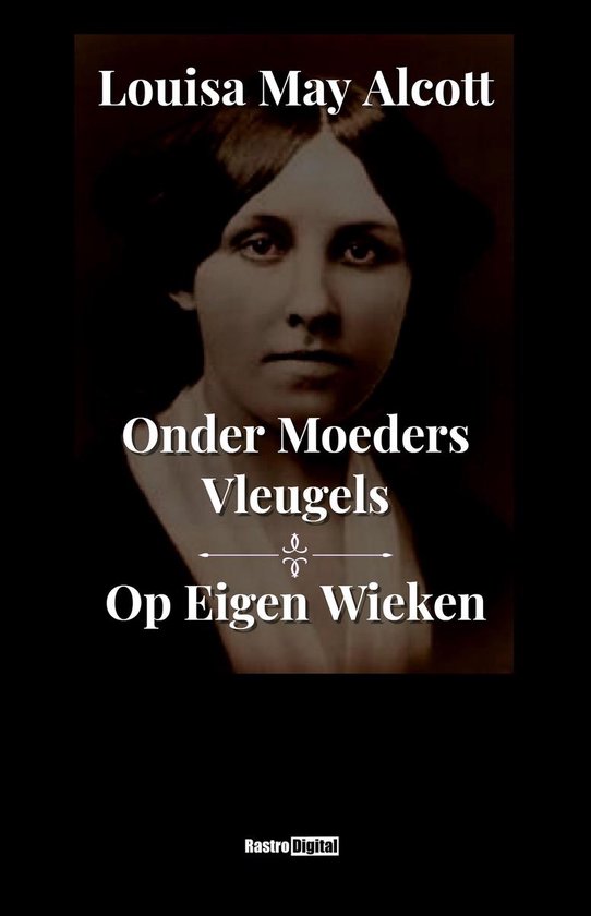 Onder Moeders Vleugels / Op Eigen Wieken