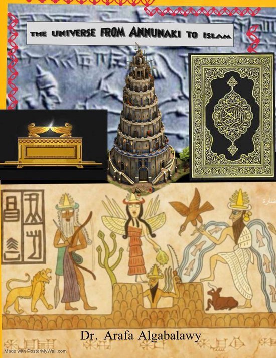 God’s Chronicles 1 - The Universe from Annunaki to Islam