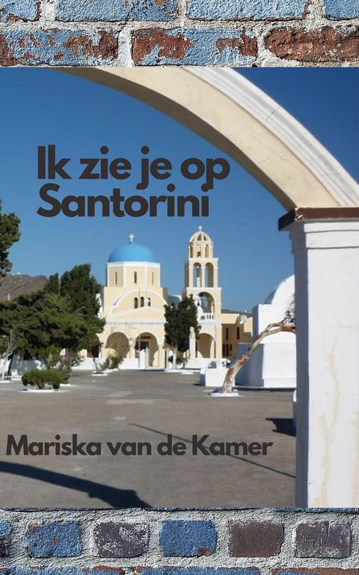 Ik zie je op Santorini