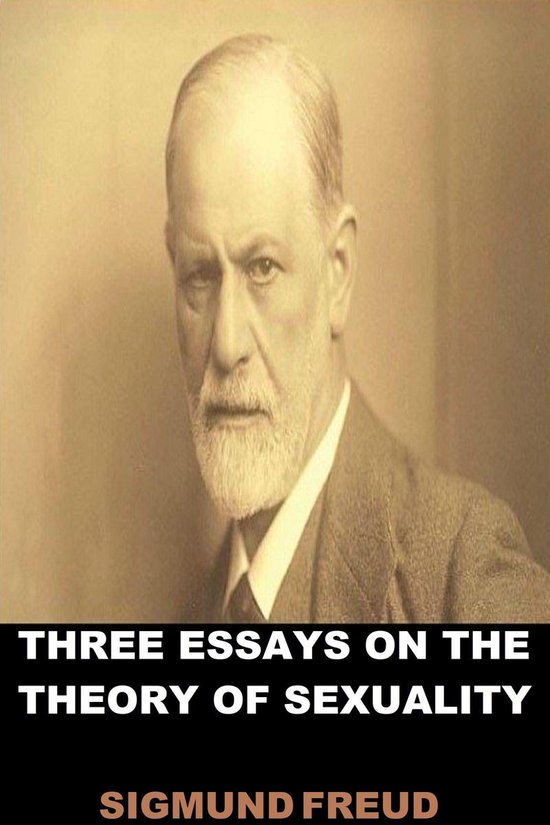 Three Essays on the Theory of Sexuality