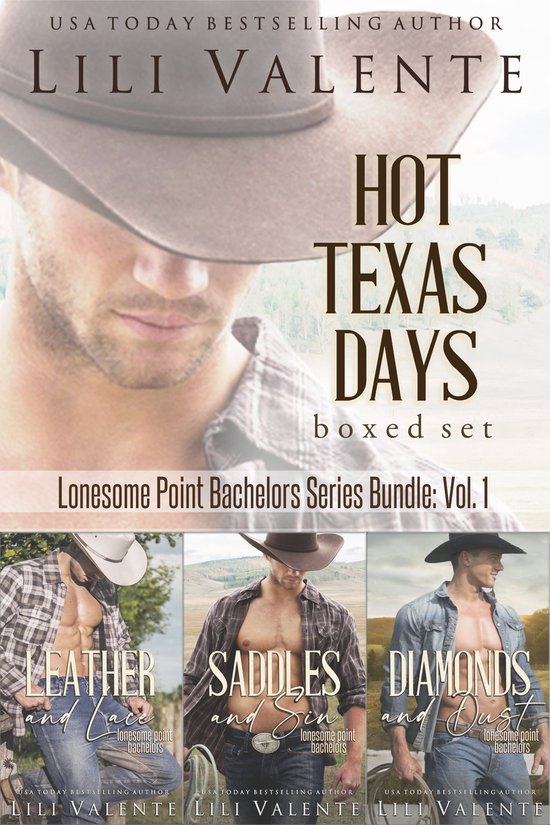 Lonesome Point Bachelors - Hot Texas Days Boxed Set