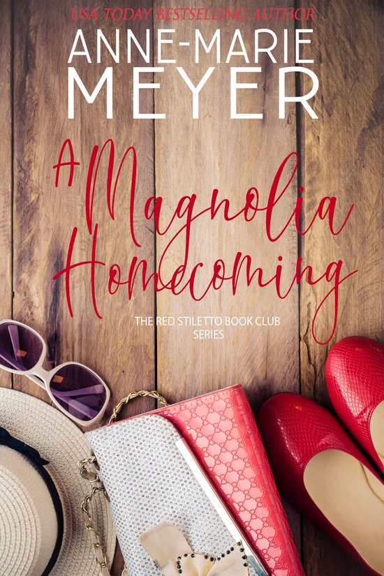 The Red Stiletto Book Club Series 2 - A Magnolia Homecoming