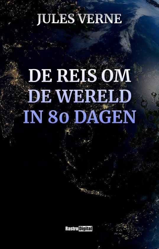 De reis om de wereld in 80 dagen