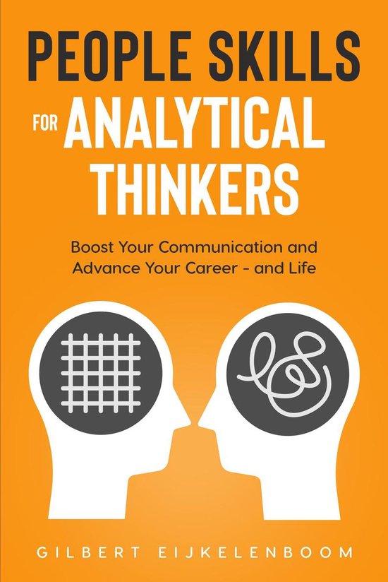 People Skills for Analytical Thinkers