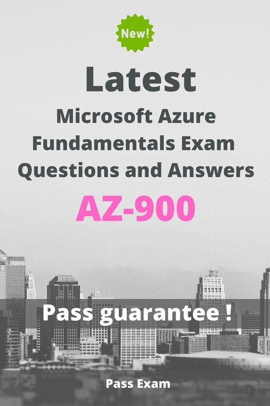 Latest Microsoft Azure Fundamentals Exam AZ-900 Questions and Answers