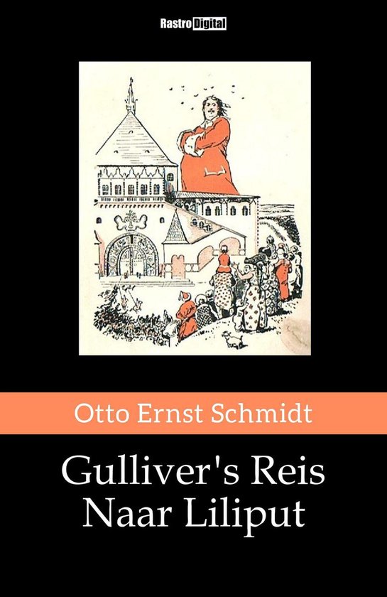 Gulliver's Reis Naar Liliput