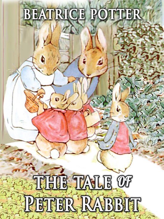 The Tale of Peter Rabbit