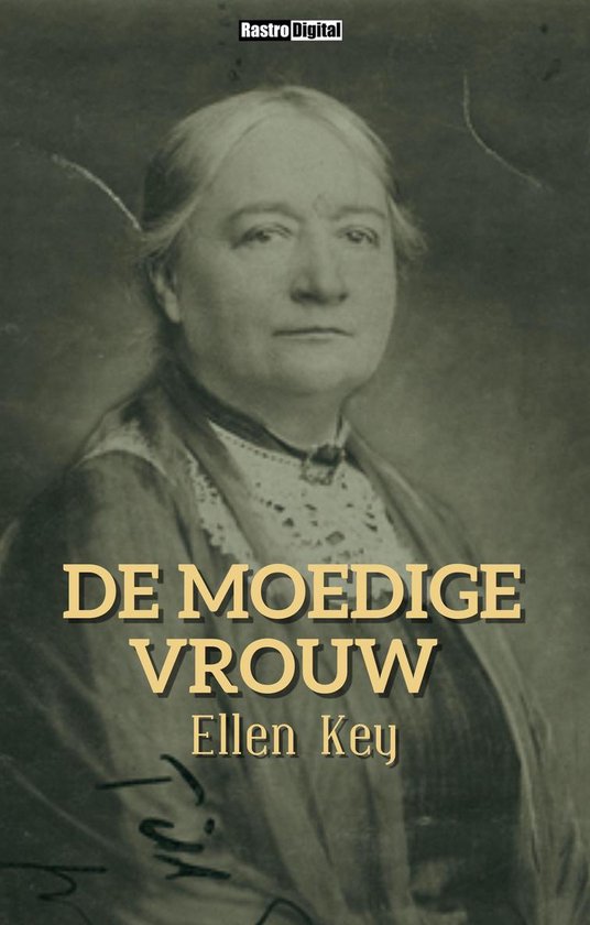 De moedige vrouw