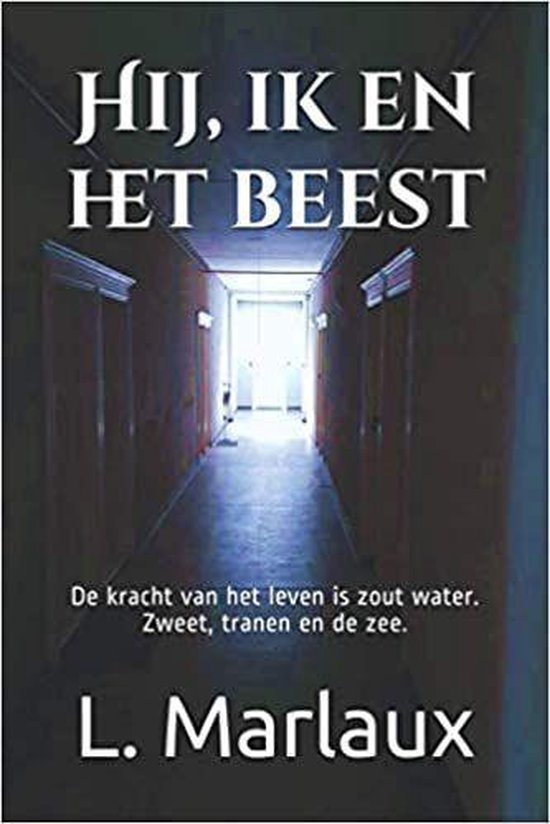 Hij, ik en het Beest