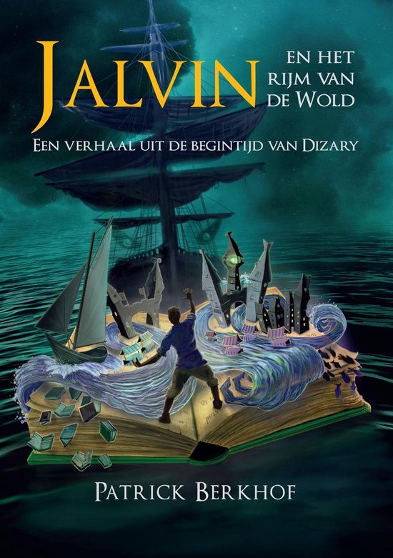 Dizary - Jalvin en het rijm van de Wold
